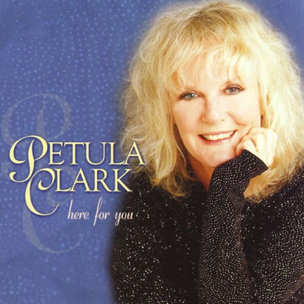 CD cover of 'Here For You' by Petula Clark